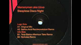 memoryman aka uovo - sleepless disco night (terje bakke afterhour take remix)