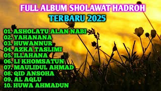 Download lagu FULL ALBUM SHOLAWAT HADROH TERBARU 2025,ASHOLATU ALAN NABI, YAHANANA,HUWANNUR,ILLAHANA,LI KHOMSATUN mp3 Download lagu FULL ALBUM SHOLAWAT HADROH TERBARU 2025,ASHOLATU ALAN NABI, YAHANANA,HUWANNUR,ILLAHANA,LI KHOMSATUN mp3