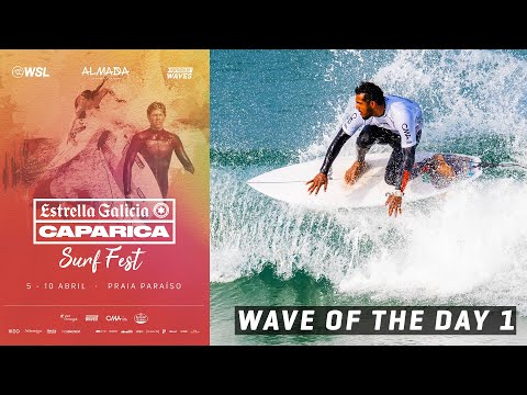 Estrella Galicia Wave of the Day 1 - Caparica