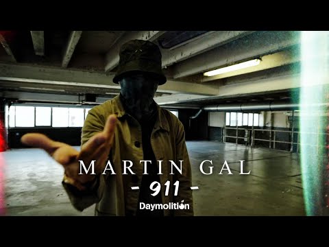 MARTIN GAL - 911 (Freestyle) I Daymolition