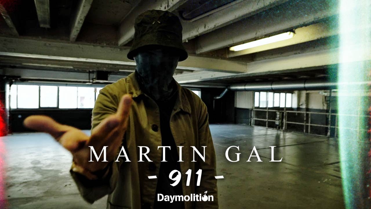 MARTIN GAL - 911 (Freestyle) I Daymolition