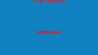 Eminem - Superman (2 Fat Deejays Mix)