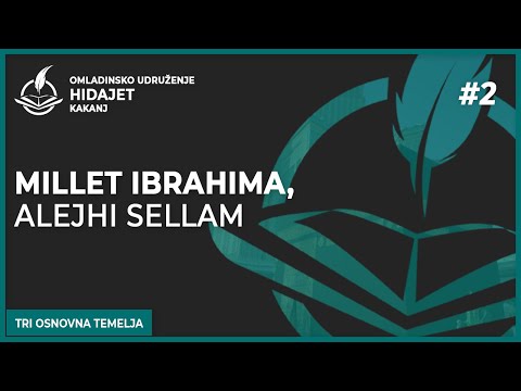 2 Millet Ibrahima, alejhi sellam - dr. Zijad Ljakić
