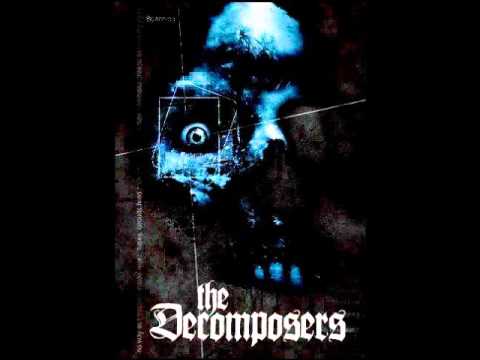 THE DECOMPOSERS-Sherryl's Stalker