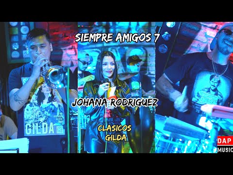 Dap Music Ft. Johana Rodriguez - Siempre Amigos #7. Homenaje a Gilda