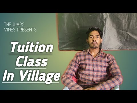 TUITION CLASS IN VILLAGE | THE WARS VINES |