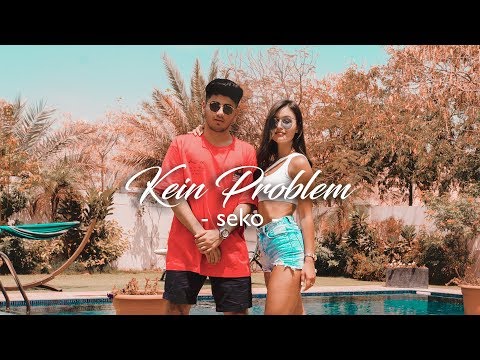 SEKO - KEIN PROBLEM (Official Video)
