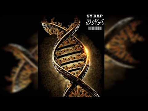 SY RAP - DNA ( official music video)