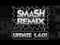OLD Smash Remix Version 1 4 0 Release EXPANSION PAK REQUIRED