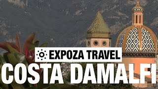 Costa D' Amalfi (Italy) Vacation Travel Video Guide
