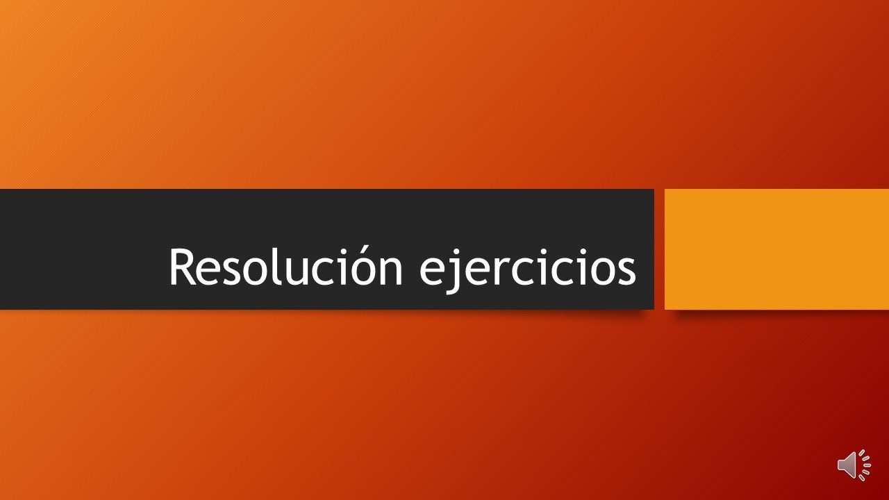 Resolución ejercicios contabilidad