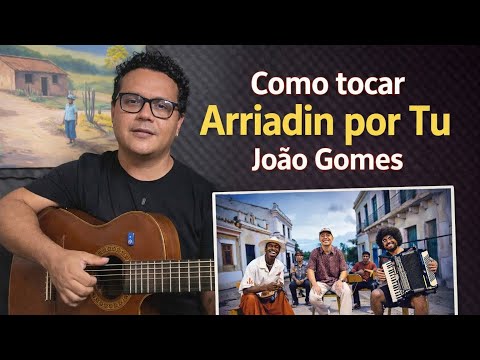 Arriadim Por Tu (dominguinho) - João Gomes