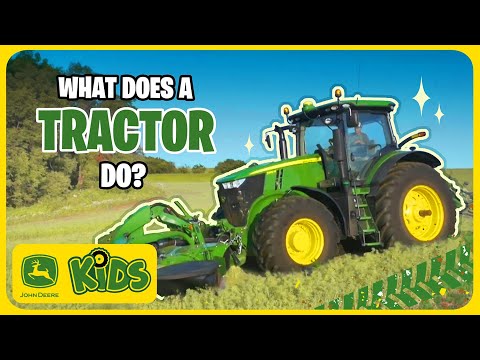 What Does a John Deere Tractor Do? 🚜 | John Deere Kids