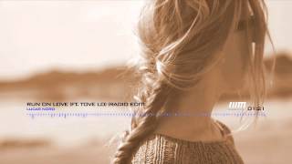 Lucas Nord feat. Tove Lo - Run On Love (Radio Edit)
