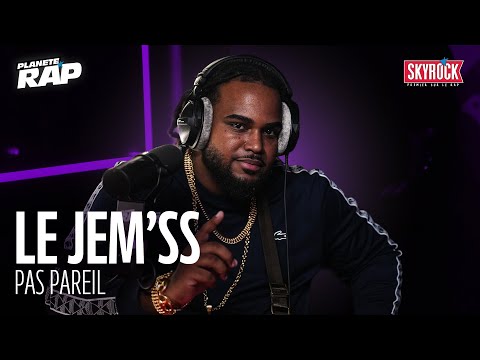 [EXCLU] Le Jèm'ss - Pas pareil #PlanèteRap