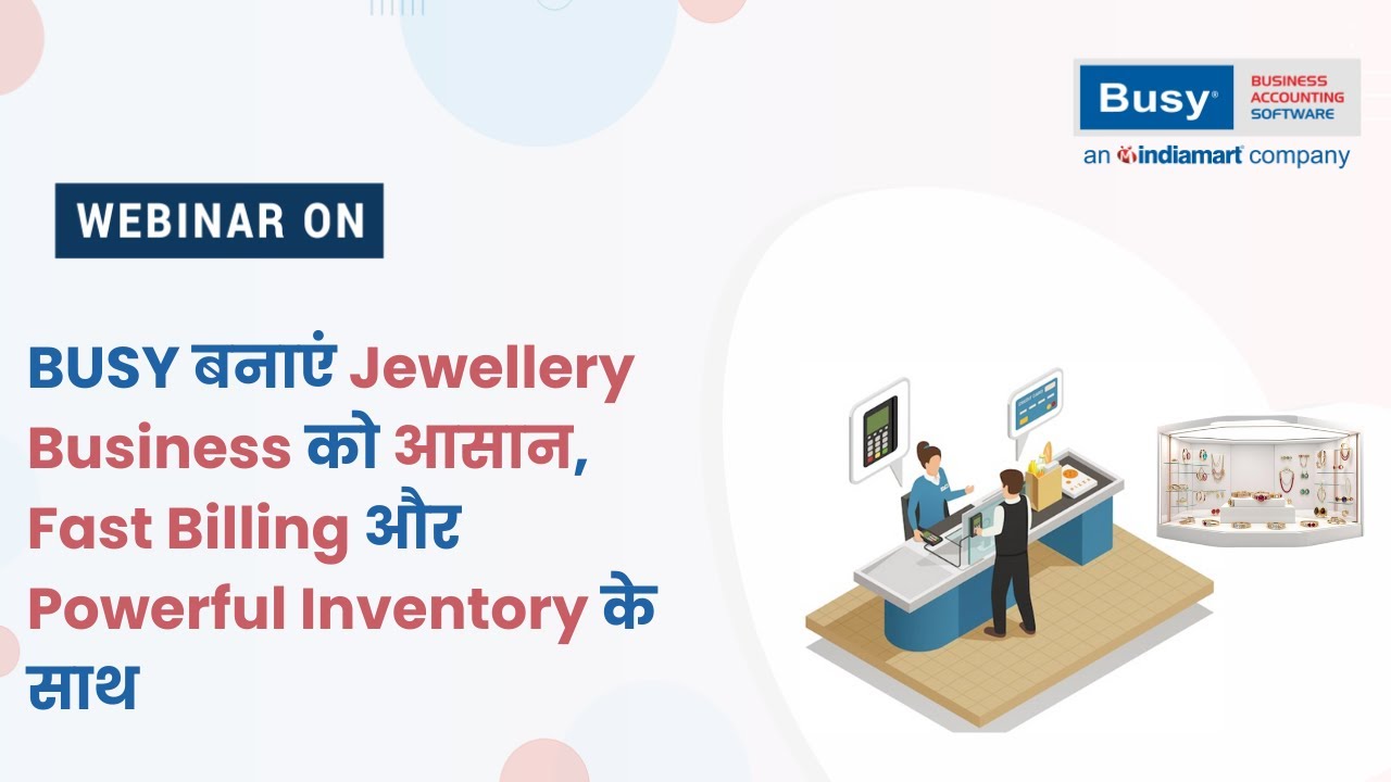 BUSY Jewellery Software in Action