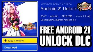 Dragon Ball FighterZ - How to Download & Unlock Android 21 Without Beating Story Mode! (FREE DLC)