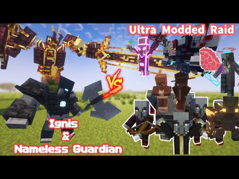 Can Reworked Ignis and Nameless Guardian defeat the Ultra Modded Raid?