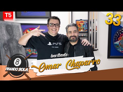 Tirando Bola temp 5 ep 33. - Omar Chaparro