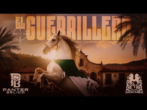 Panter Bélico - El Guerrillero [Lyric Video]