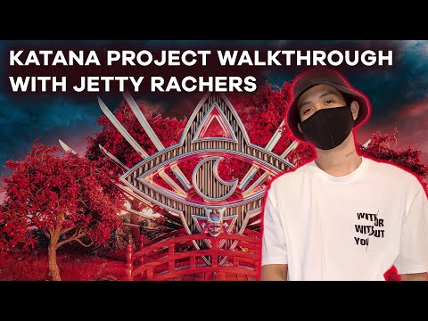 Katana Production Walkthrough | Jetty Rachers