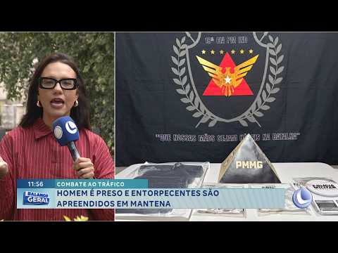 Combate ao tráfico: Homem é preso e drogas são apreendidas em Mantena.