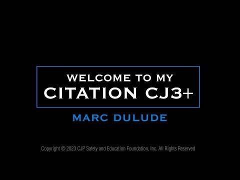 CJP Safety Foundation: Marc Dulude's Citation CJ3+ Tour