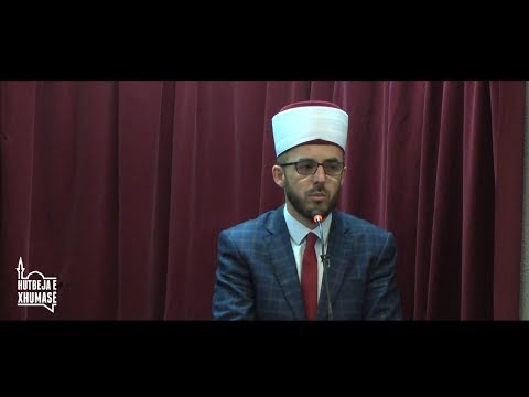 Hutbe : Historiku i agjërimit - Hoxhë Rashit Zylfiu