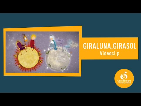 Cantoalegre - Giraluna, girasol (Video Oficial)