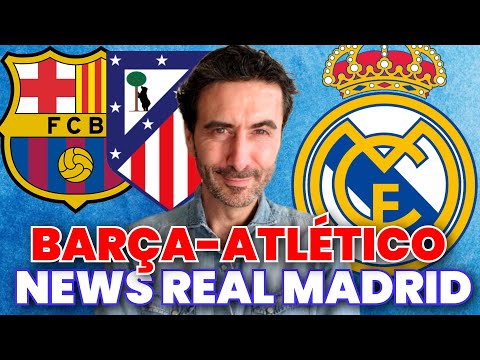 🔴 PREVIEW BARCA-ATLETICO + NEWS REAL MADRID