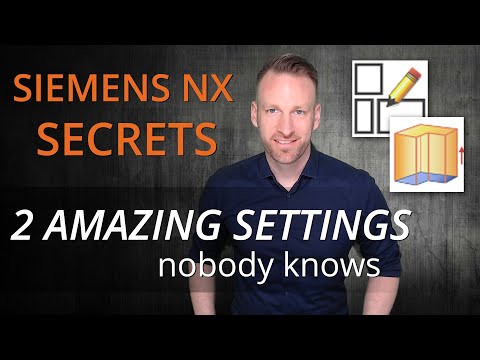Siemens NX Tutorial - two amazing settings nobody knows, which improve your modeling experience