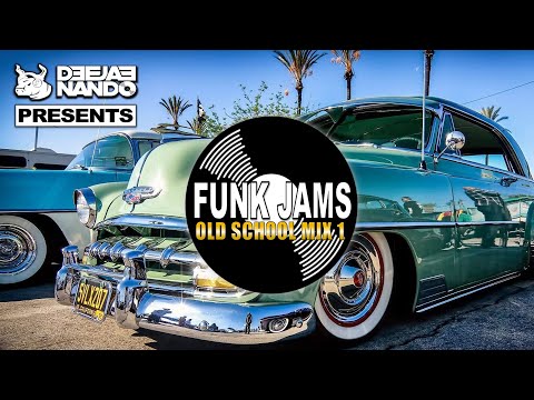 Funk Jams Old School Mix 1
