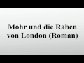 Mohr und die Raben von London (Roman)