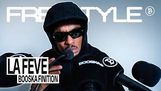 La Fève | Freestyle Booska Finition