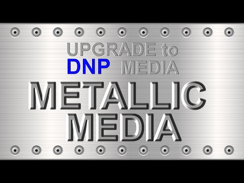 DNP Metallic Media
