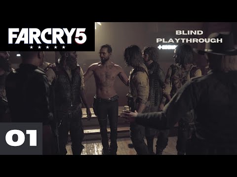 Far Cry 5 | Blind Playthrough | Part 1: Not Much Hope