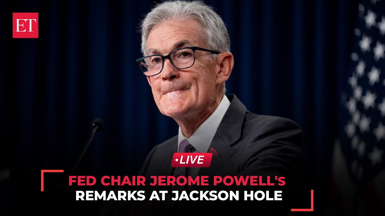 Jerome Powell, Federal Reserve Chair’s remarks at Jackson Hole Symposium | Full Speech