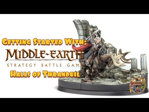 Getting Started With Middle-Earth SBG: Halls of Thranduil