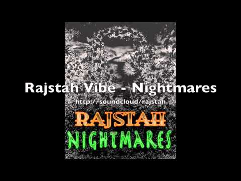 Rajstah Vibe - NIGHTMARES