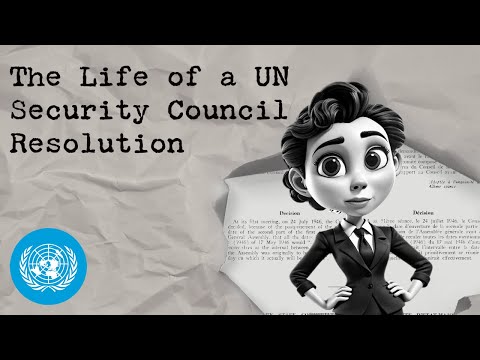 Explainer: The journey of a UN Security Council resolution | United Nations