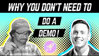 Why You DON'T Need To Do A Demo - Benjamin Dennehy (The UK’s Most Hated Sales Trainer)