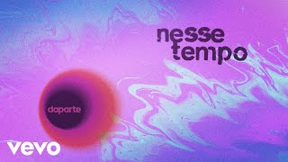 Nesse Tempo Music Video
