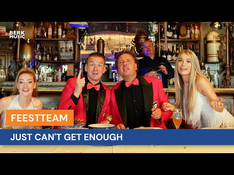 Feestteam - Just Can't Get Enough