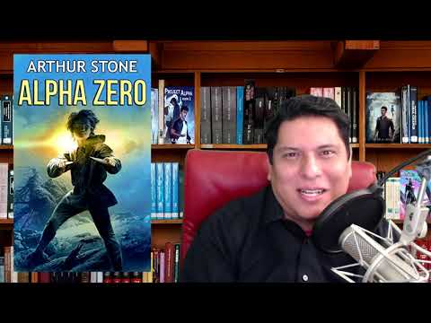 LitRPG Podcast 256 -  Alpha Zero, Apocalypse: Generic System, Sixth Realm Part 2