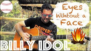 Guitar Lesson: How To Play Billy Idol's "Eyes Without a Face" - Campfire Edition!
