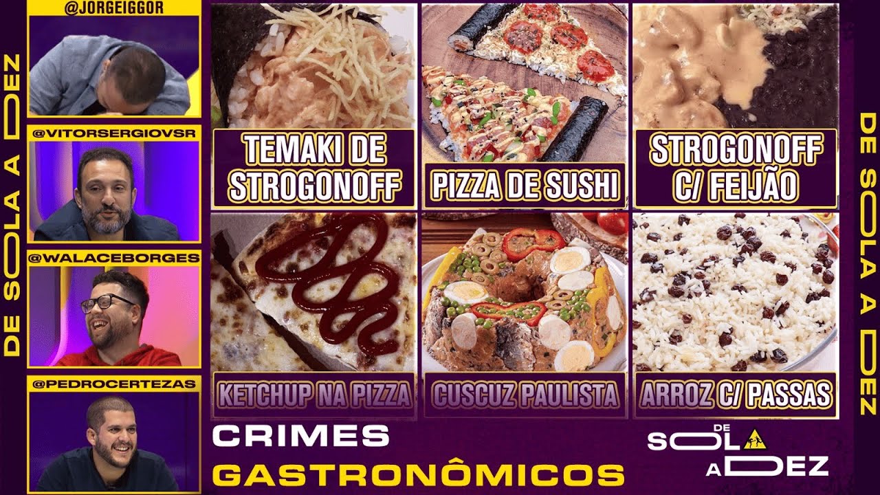QUAL É O PIOR CRIME GASTRONÔMICO DE TODOS? CRAVAMOS! | DE SOLA A DEZ