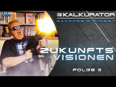Zukunftsvisionen von Sci-Fi-Klassikern | #Kalkurator - Folge 2 | #maxdome  | KalkTV