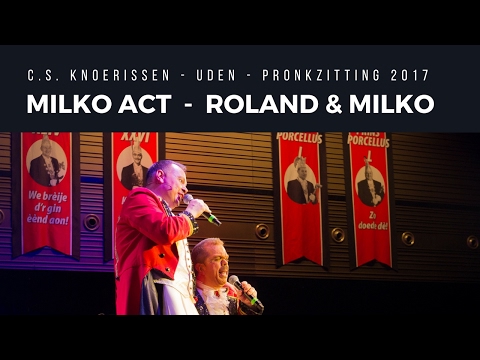 Knoerissen - Pronkzitting, act Roland en Milko.