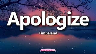 Download lagu Timbaland – Apologize (Lyrics) ft. OneRepublic mp3 Download lagu Timbaland – Apologize (Lyrics) ft. OneRepublic mp3