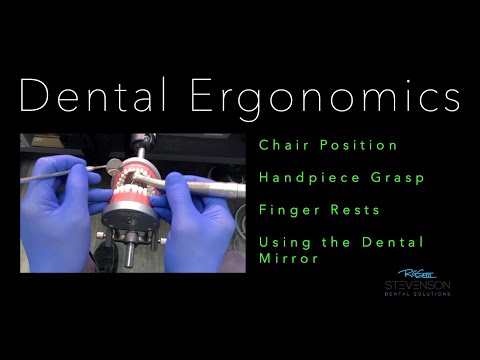 Ergonomia w stomatologii - pozycja fotela, uchwyt końcówki, użycie lusterka stomatologicznego